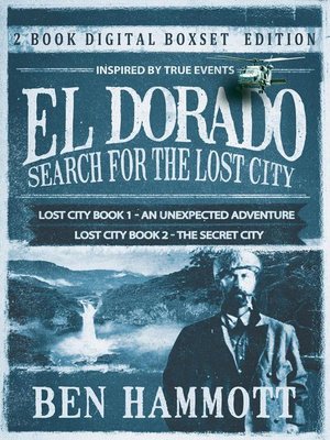 cover image of El Dorado Box Set--An Unexpected Adventure and the Secret City